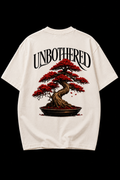UNBOTHERED T SHIRT