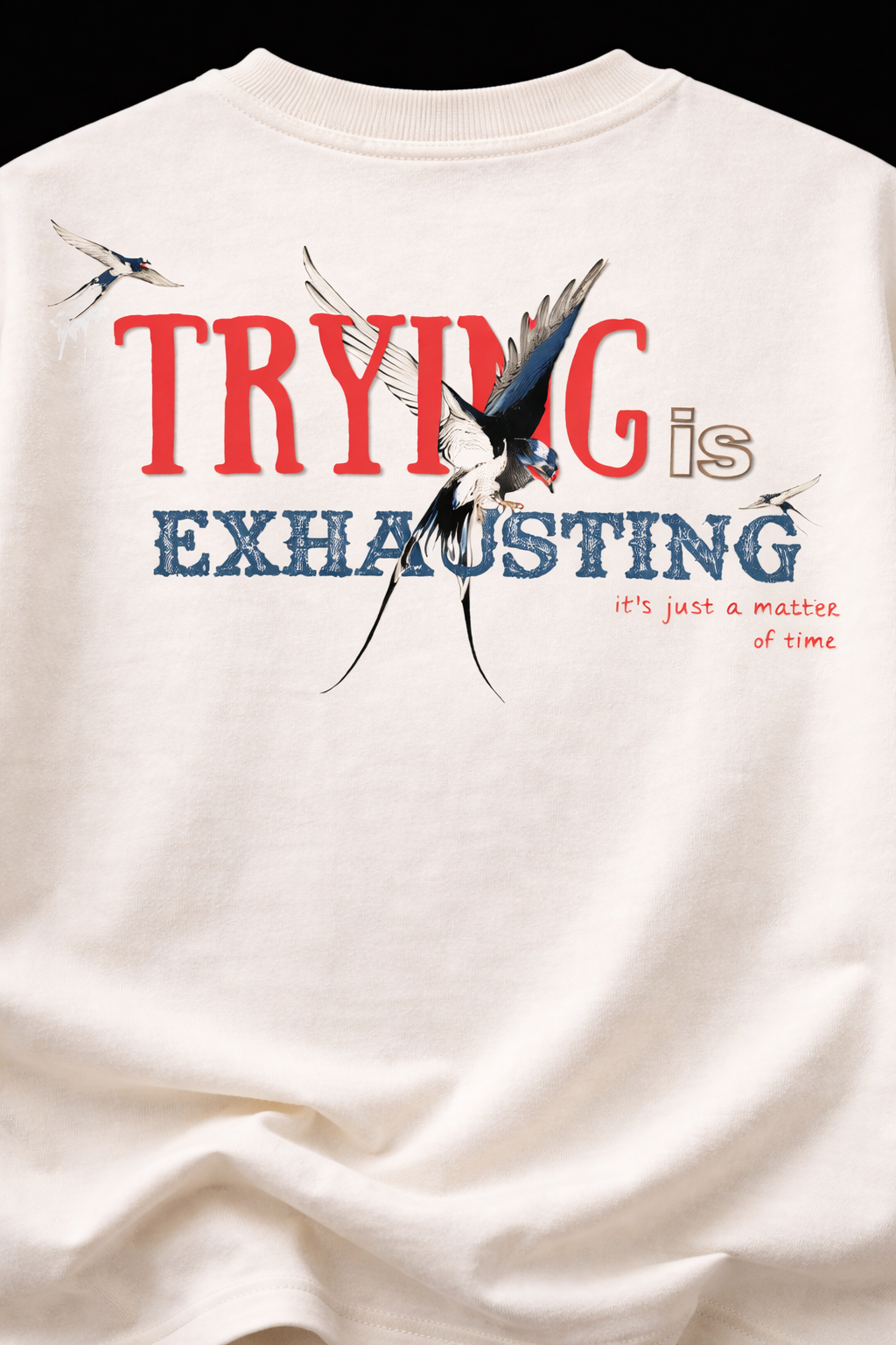EXHAUSTING T-SHIRT